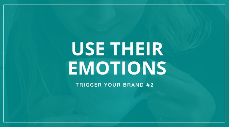 Emotion Triggers - Top of Mind Brand - Tremento