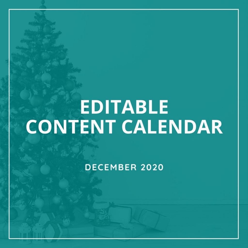 Editable Content Calendar Dec 2020