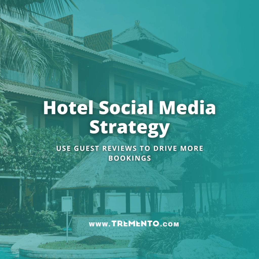 Tremento Hotel Social Media Strategy