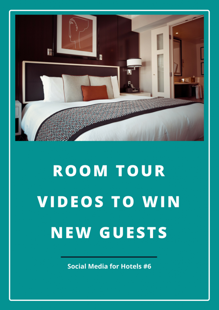 Room tour videos for your hotel's or hospitality brand's social media
