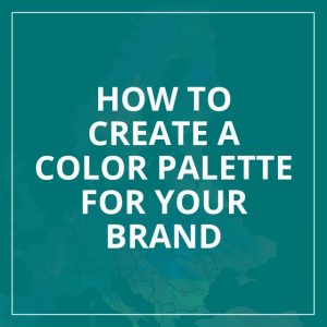 How to create a color palette for your brand - Hospitality Marketing and content creation - Tremento