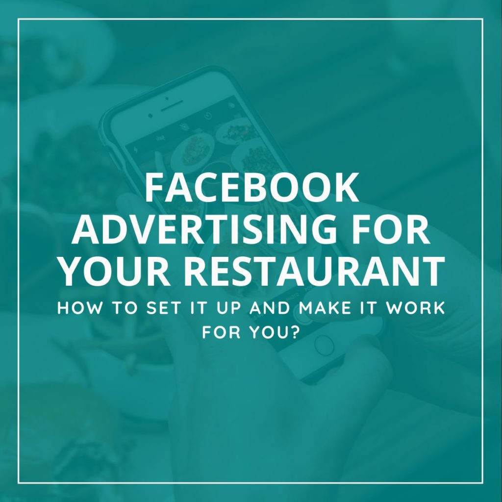 Facebook Ads For Restaurant Businesses