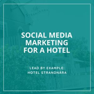 Hotel Social Media Marketing - StrandNara