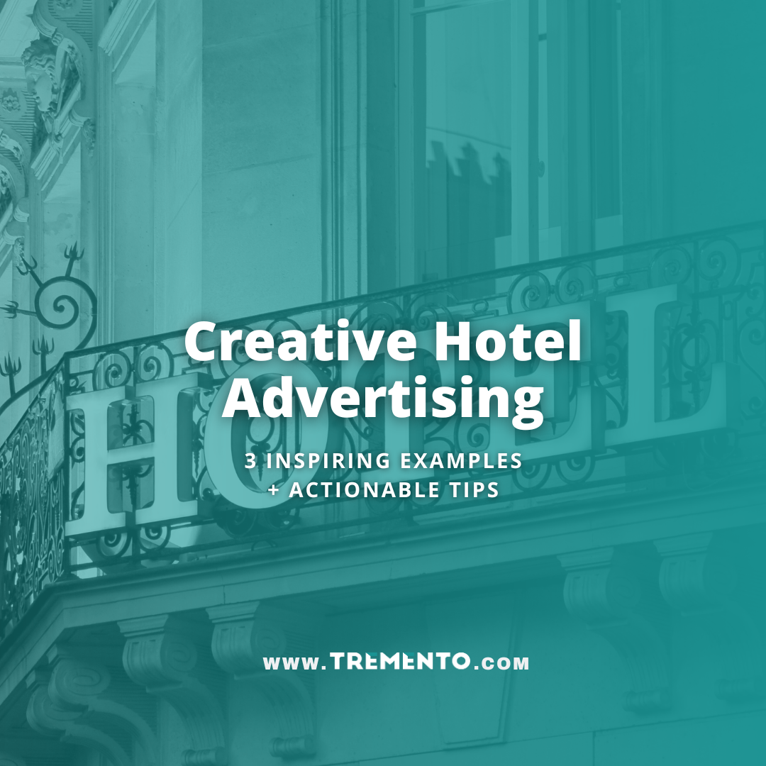 Creative Hotel Advertising: 3 Inspiring Examples + Actionable Tips ...